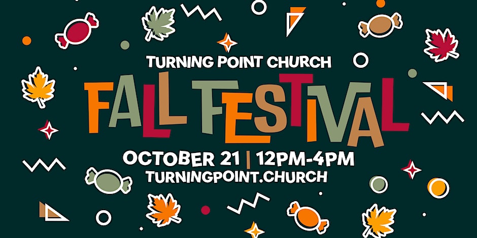 Make Lasting Memories This Fall at the Turning Point Church’s Unforgettable Fall Festival!