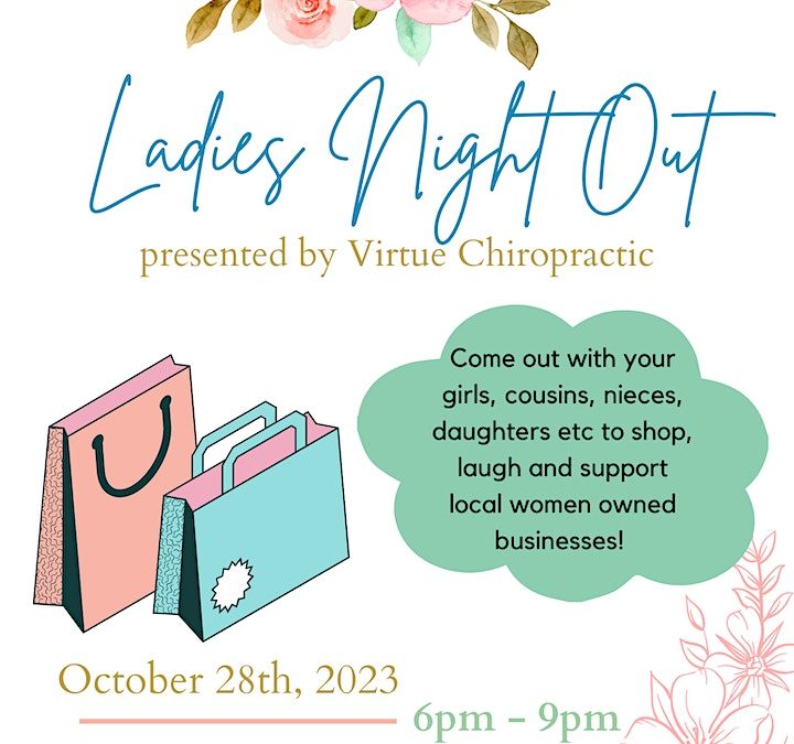 Virtue Chiropractic 2023 Ladies Night Out – A Fun-Filled and Supportive Event