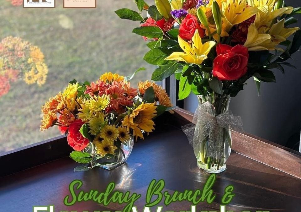 Let Your Creative Side Bloom at Building 140’s Sunday Brunch & Flower Workshop