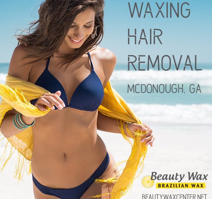 The Ultimate Guide to Brazilian Wax by Andreia: A Smooth Journey to Hair Removal Excellence